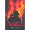 Současný terorismus - J. Mika Otakar