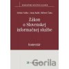 Zákon o Slovenskej informačnej službe - Adrián Vaško, Juraj Kulik, Róbert Čuha