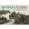 Historická železnice v Královéhradeckém kraji 1 - Karel Černý