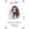 Súkromné problémy: Tina - Hana Repová
