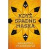 Když spadne maska - Samantha Shannon