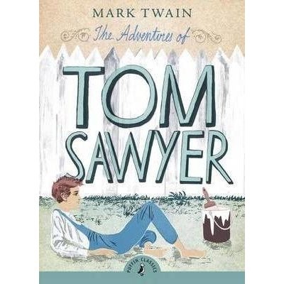 Adventures of Tom Sawyer Twain Mark Paperback