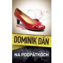 Na podpätkoch - Dominik Dán