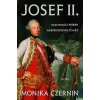 Josef II. - Fascinující život habsburského císaře