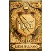 Zjazvený kráľ (Zjazvený kráľ 1) - Leigh Bardugo