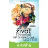 E-kniha Život s vysokou inteligenciou - Monika Stehlíková