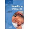 Narodilo se předčasně - Lenka Novotná