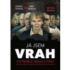 Já jsem vrah - Danny Tipping