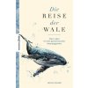 Die Reise der Wale