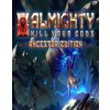 Almighty: Kill Your Gods (Ancestor Edition)