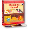 Kto spí na farme? Kniha s kúzelnou baterkou
