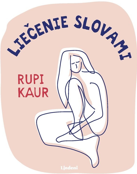 Liečenie slovami - Rupi Kaur