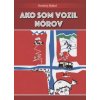 Ako som vozil Nórov - Ondrej Sokol