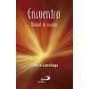 Encuentro. Manual de oración (IGNACIO LARRAÑAGA)(Brožovaná)