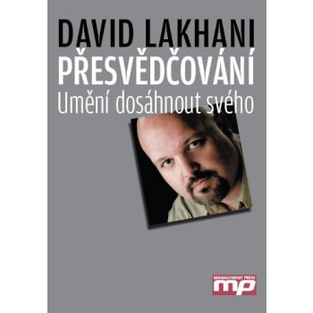 Přesvědčování - David Lakhani