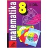 Matematika pro 8 roč ZŠ 2 díl - Šarounová Alena