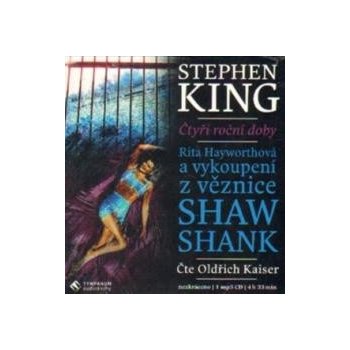 Rita Hayworthová a vykoupení z věznice Shawshank - Stephen King