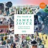 The World of James Joyce 1000 Piece Puzzle And Other Irish Writers A 1000 Piece Jigsaw Puzzle - Kirkham Michael