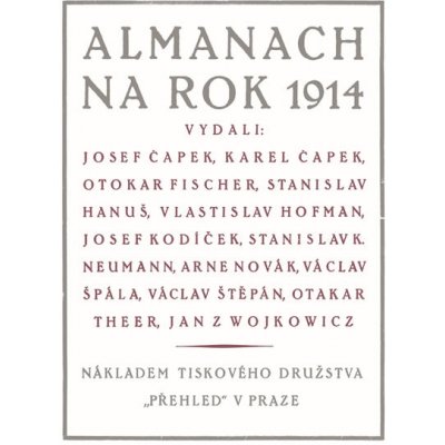 Almanach na rok 1914 - Josef Čapek; Karel Čapek; Otokar Fischer