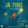 Já, Finis - Václav Dvořák - Čte Jan Vondráček