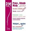 Práce a mzdy 7/2026 Dovolená z loňského roku - Ladislav Jouza, Eva Dandová, Jana Drexlerová