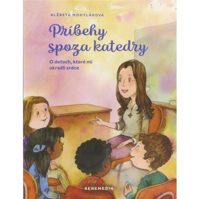 Príbehy spoza katedry - Alžbeta Mohyláková