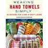 Weaving Hand Towels Simply