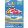 Creating Reading Rainbow - Barbara Irwin, Tony, Sr. Buttino, Pam Johnson