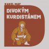 Divokým Kurdistánem (May Karel - Zavřel Jiří) - CD (MP3)
