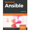 Mastering Ansible (James Freeman,Jesse Keating)(Brožovaná)