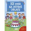 101 hier na detské oslavy (Anna Bernhard, Silvia Schmitz)