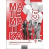 Matematika se Čtyřlístkem 5/1 Hybridní pracovní sešit - Šárka Pěchoučková, Alena Rakoušová, Martina Kašparová