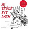 Je těžké byt lvem (Uri Orlev - Jan Zadražil) - CD (MP3)