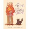 Mr Crump, the Heartless Grump (Olivier Pog)(Pevná)