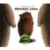 Vombat Jirka - Knížka na nočník - Eva Papoušková, Galina Miklínová