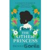 The Other Princess - Denny S. Bryce