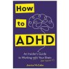 How to ADHD