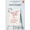 Bullshit Jobs - David Graeber