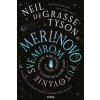 Merlinovo putovanje svemirom (Neil deGrasse Tyson)(Brožovaná)