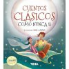 Cuentos Clásicos como nunca II