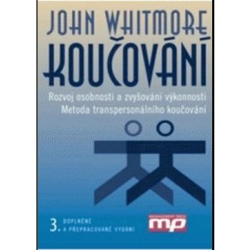 Koučování - John Whitmore