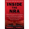 Inside the NRA - Joshua L. Powell