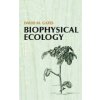 Biophysical Ecology (David M Gates)(Brožovaná)