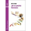 Jak se používá literatura