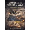 Drones and the Future of War