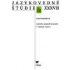 Jazykové štúdie XXXVII. - Anna Ramšáková
