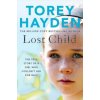 Lost Child: The True Story of a Girl who Couldnt Ask for Help