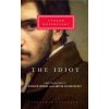The Idiot [With Ribbon Book Mark] (Fyodor Mikhailovich Dostoevsky,Fyodor Dostoyevsky,Richard Pevear)(Pevná)