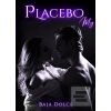 Placebo My (Baja Dolce)