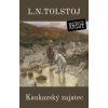 Kaukazský zajatec - Lev Nikolajevič Tolstoj
